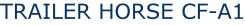 TRAILER HORSE CF-A1